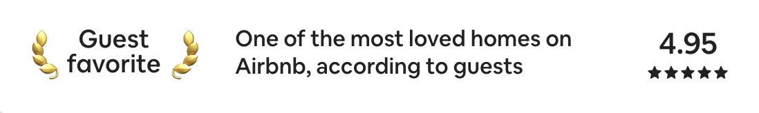 From the Airbnb listing: Guest favorite, one of the most loved homes on Airbnb according to guests, rated 4.95